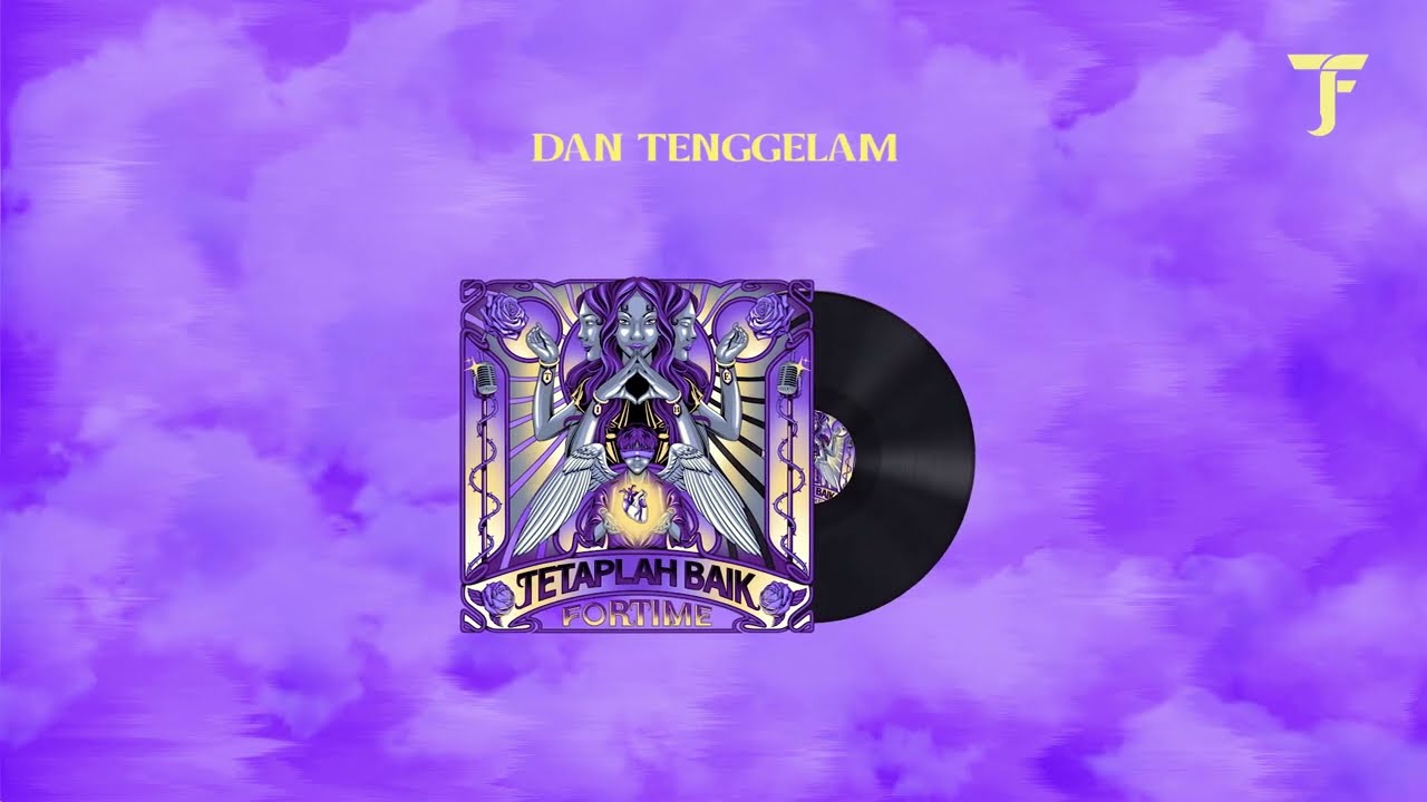 FORTIME - Dan Tenggelam (Official Lyric Video)