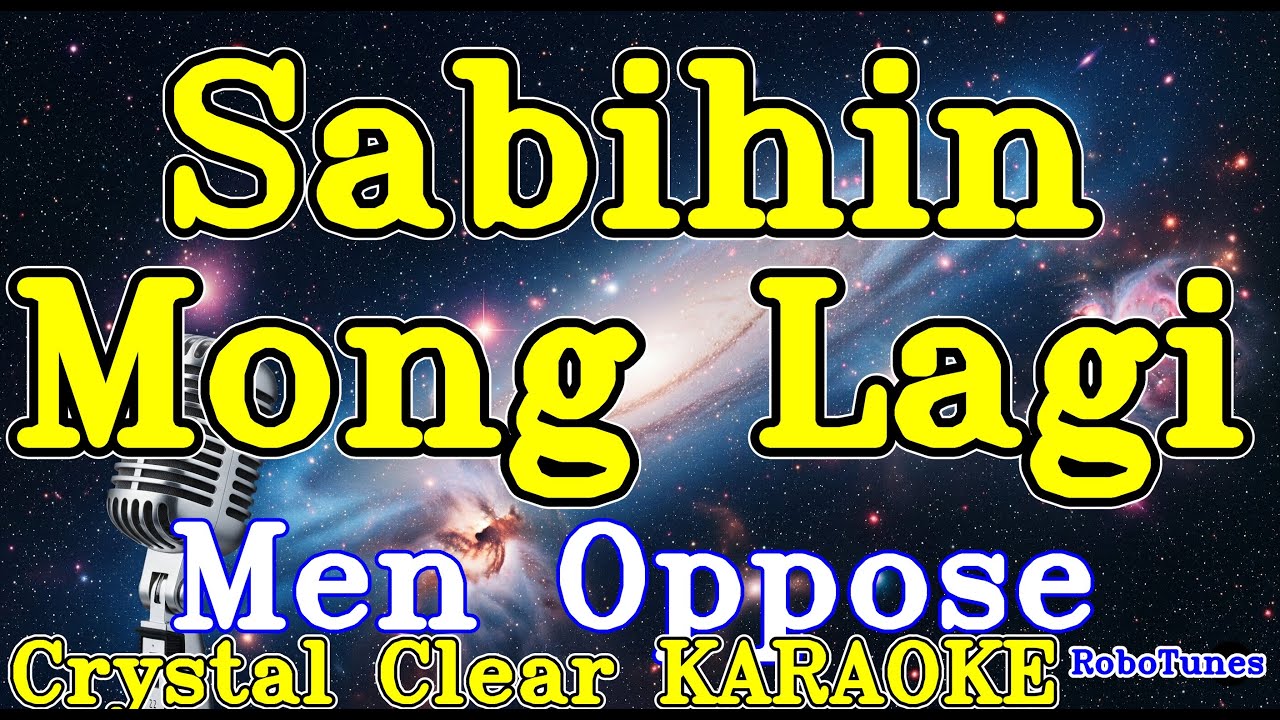 Sabihin Mong Lagi karaoke