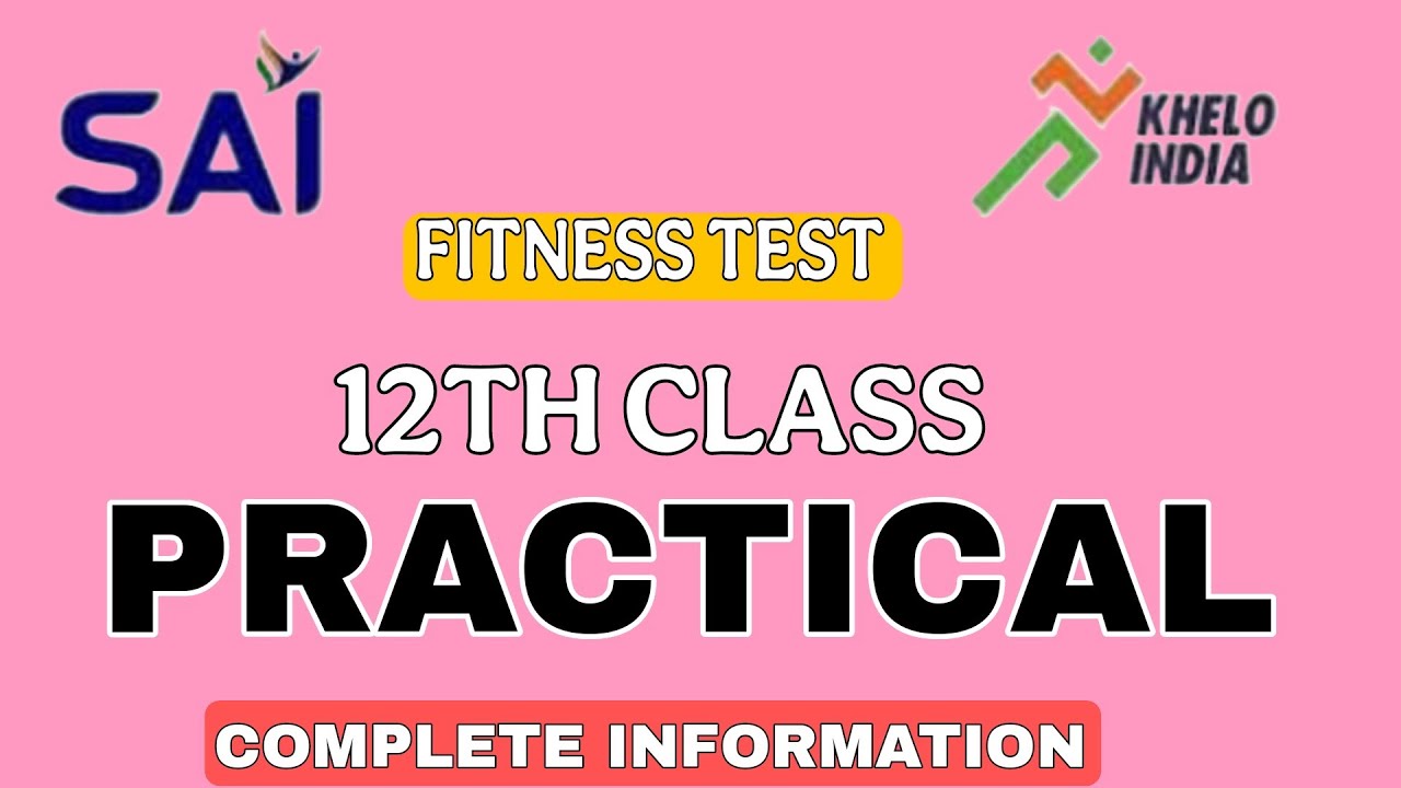 Sai Khelo India Fitness Test || 12th Class Practical || Physical Education Practical 2024-25