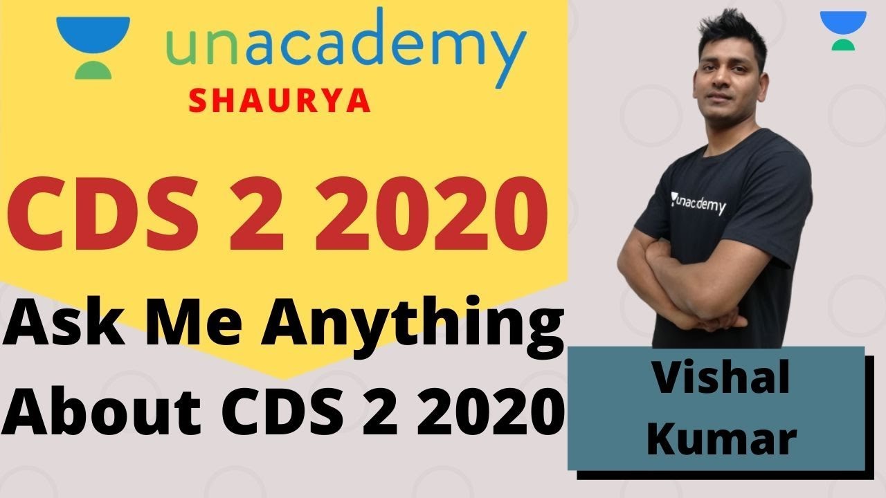 CDS 2 2020 Preparation | Ask Me Anything About CDS 2 2020 | Strategy to Crack CDS 2 2020