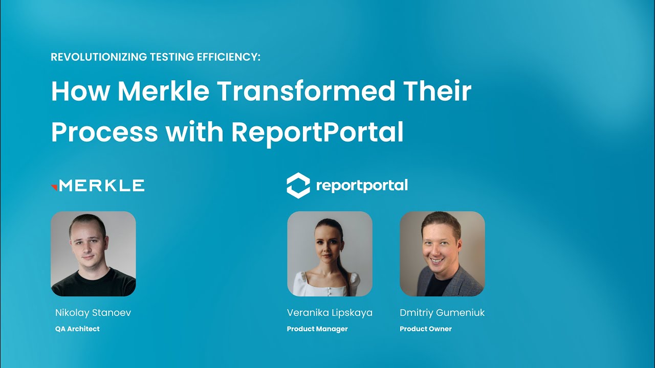 Revolutionizing Testing: Merkle's Journey to Success with ReportPortal