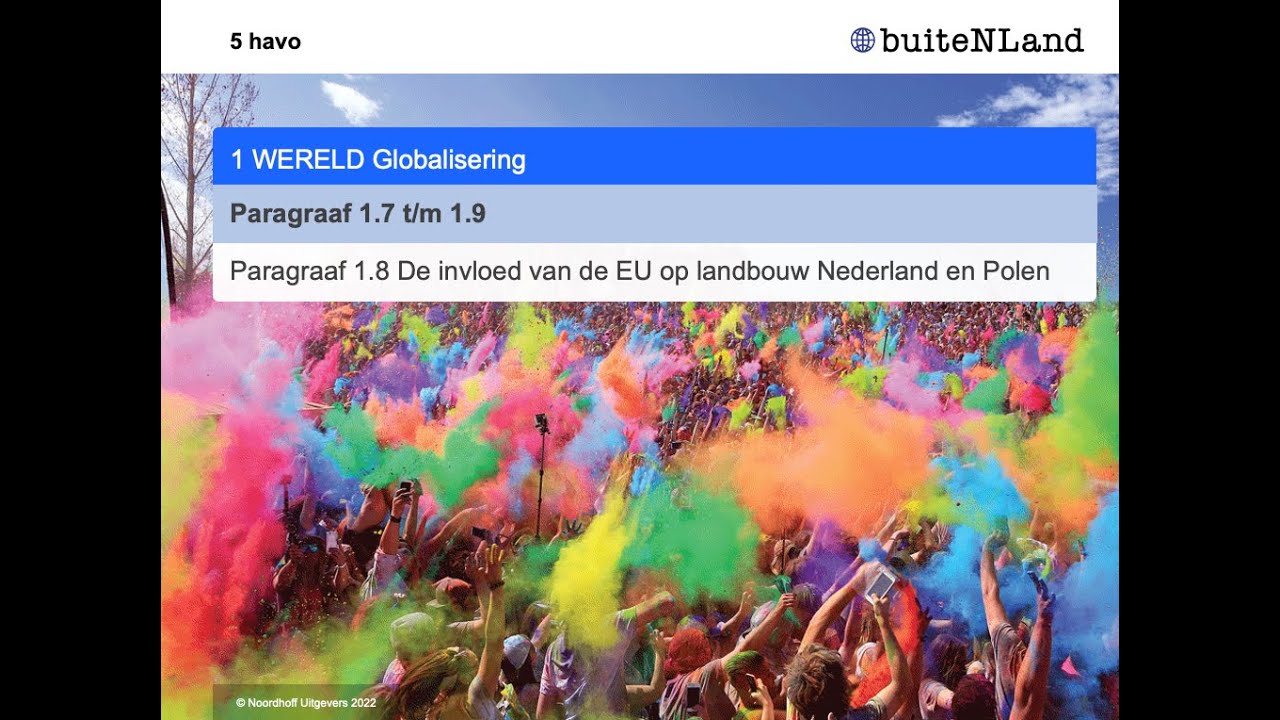 Hoofdstuk 1.8 Aardrijkskunde HAVO 5 FLEX: De invloed van de EU op  landbouw van Nederland en Polen.
