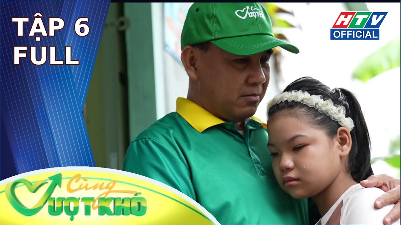 C&ugrave;ng Vượt Kh&oacute; | Tập 6 (8/12/2025)