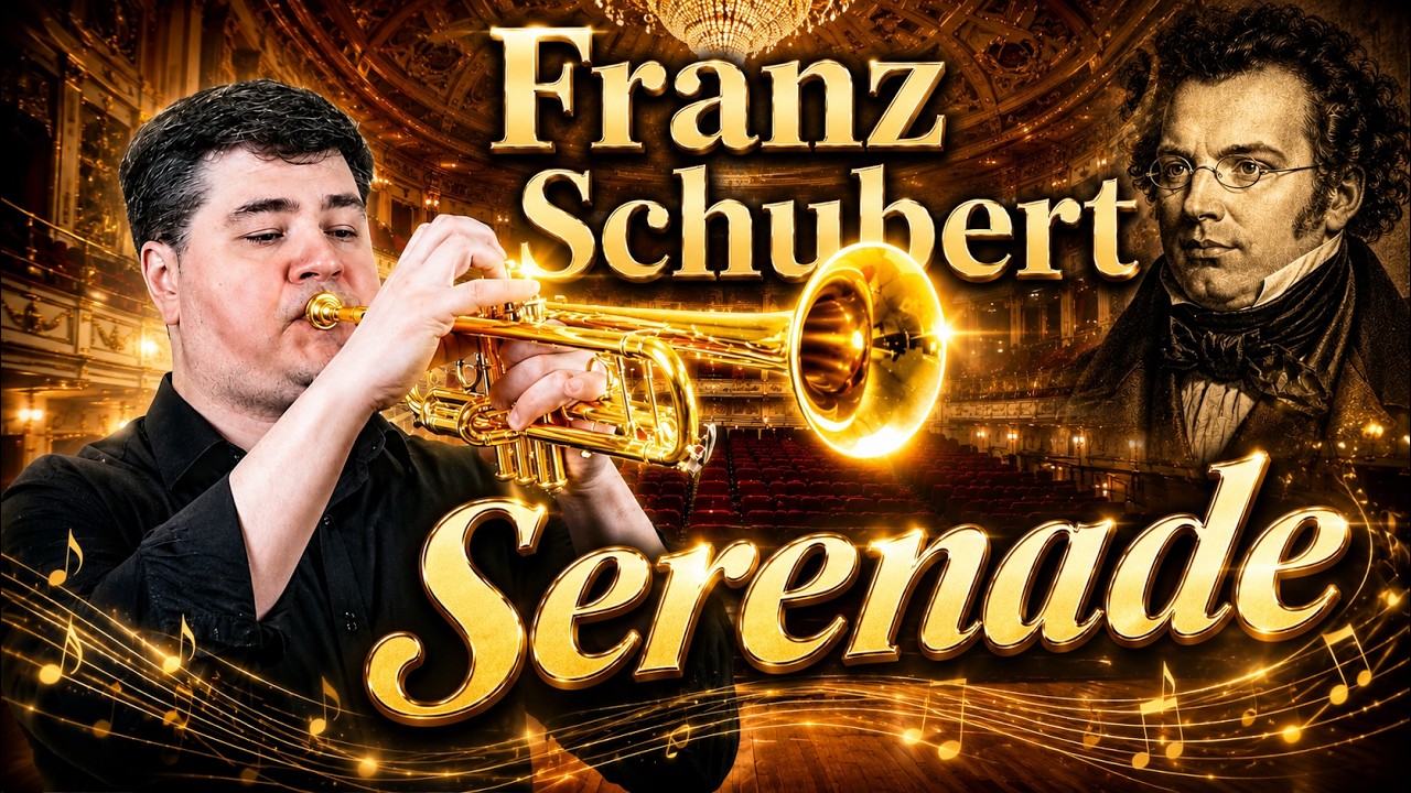 Schubert - Serenade (Trumpet)