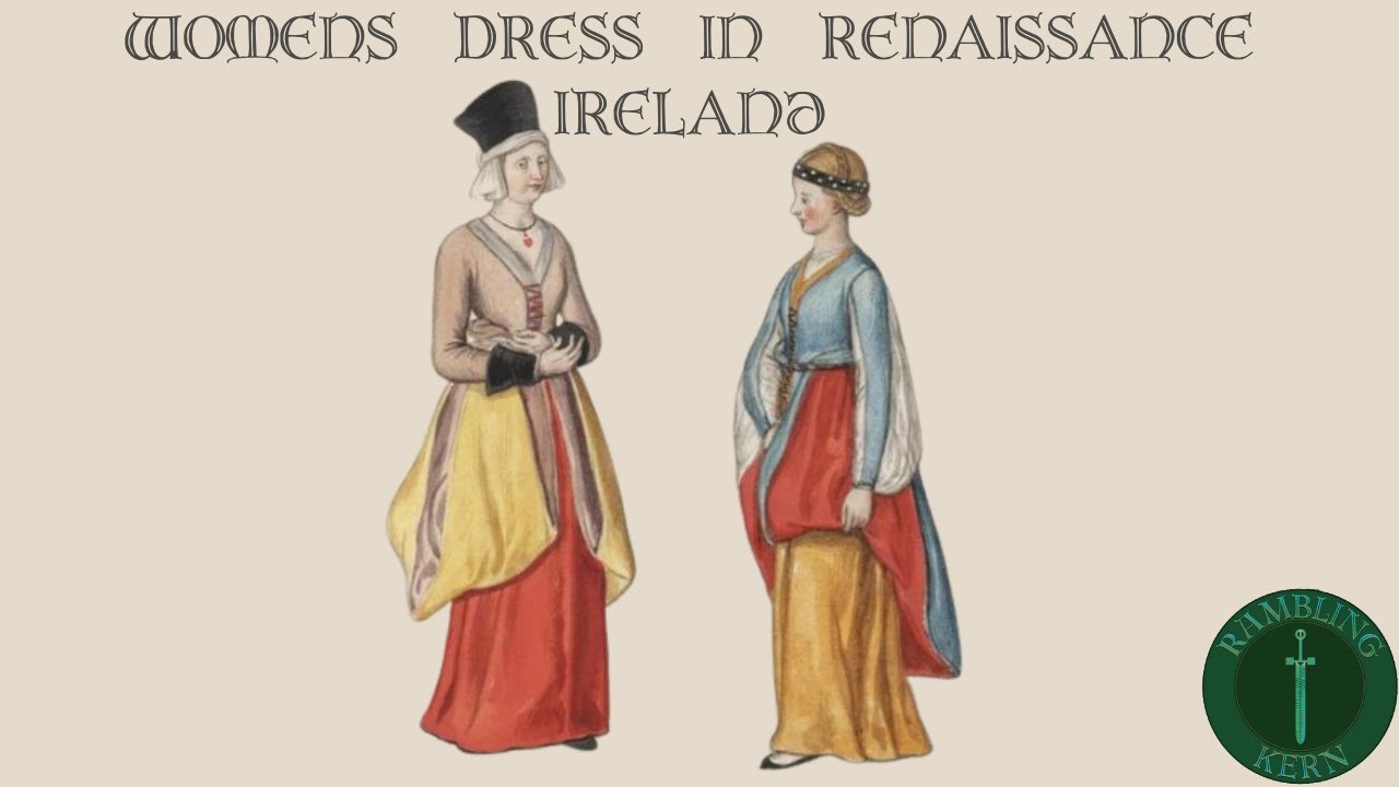 Womens dress in renaissance Ireland