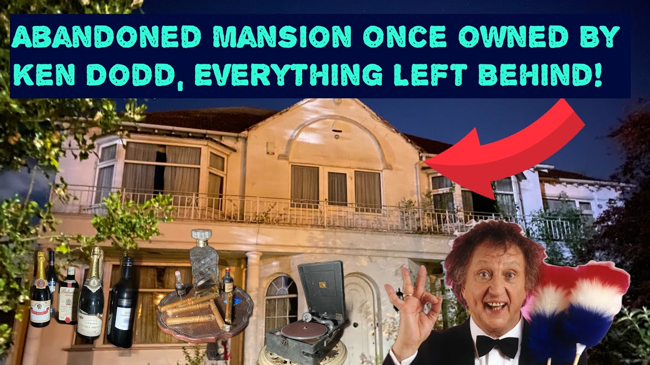Exploring This Abandoned Mansion Owned By Ken Dodd, Thousands Of Pounds Worth Of Items Left Behind!