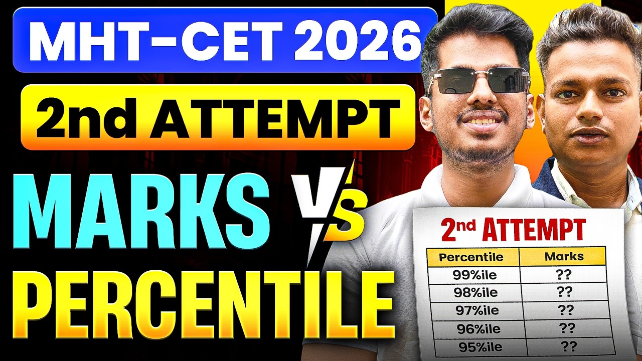 Marks vs Percentile | PCM 2nd Attempt MHT CET 2026 By ASC
