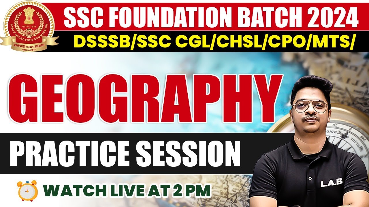 SSC FOUNDATION 2024 | SSC GEOGRAPHY IMPORTANT QUESTIONS | SSC GEOGRAPHY BY AMAN SIR