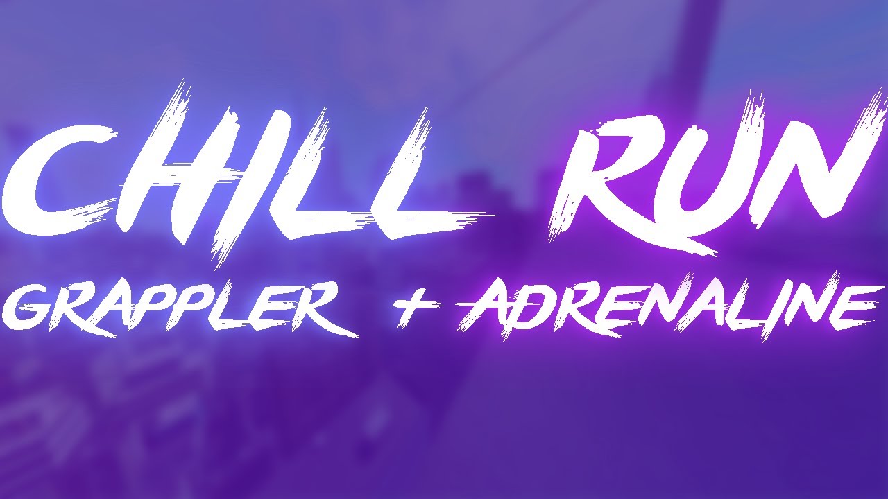 chill run | grappler + Adrenaline | Roblox parkour