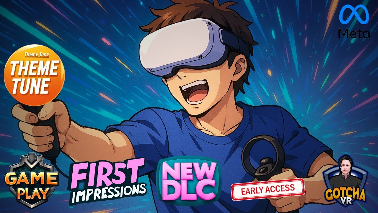 Gotcha VR Theme Song