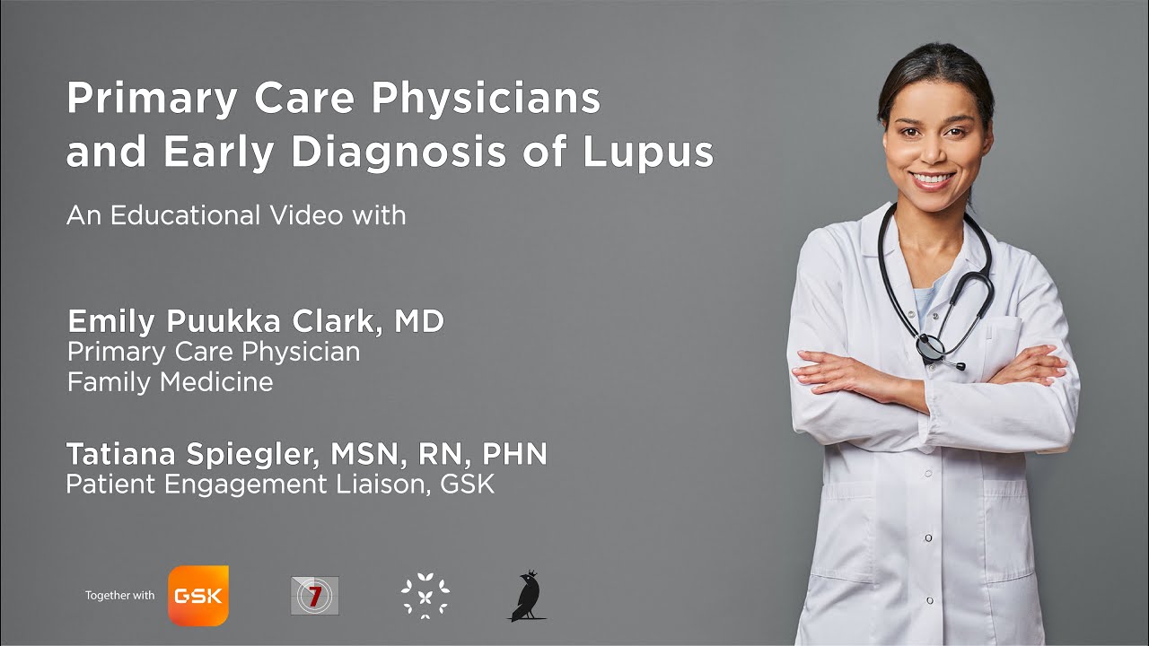 Primary Care Physicians and Early Diagnosis of Lupus
