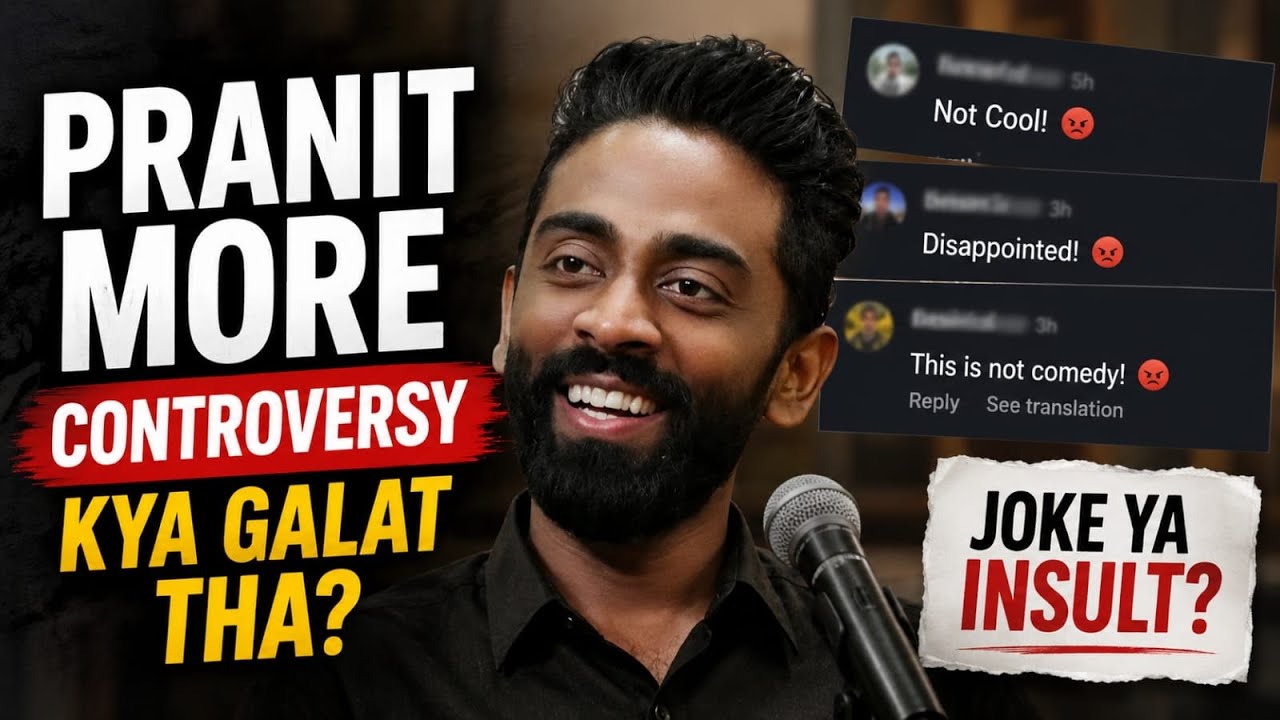 Pranit More Controversy Explained | Kya Ye Joke Had Se Aage Chala Gaya
