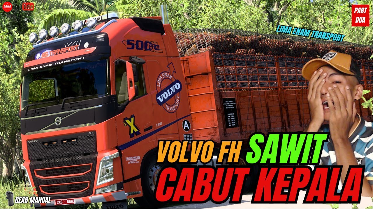 CABUT KEPALA DARIPADA EKOR (TAK LEPAS NAK ISI MINYAK) ❗❗VOLVO FH 56 TRANSPORT 'SAWIT' ❗❗ [PART DUA]
