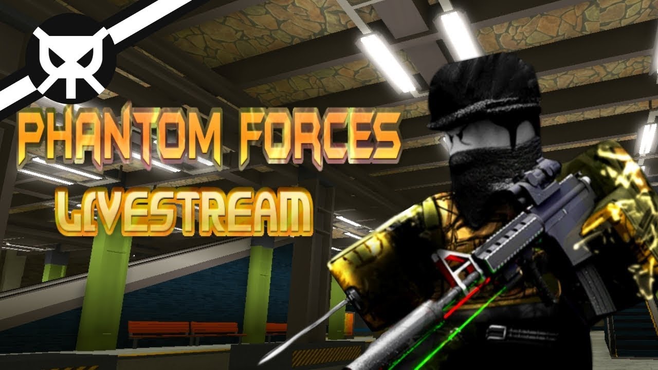 Let's Play Phantom Forces ▼ ROBLOX ▼ Livestream ▼