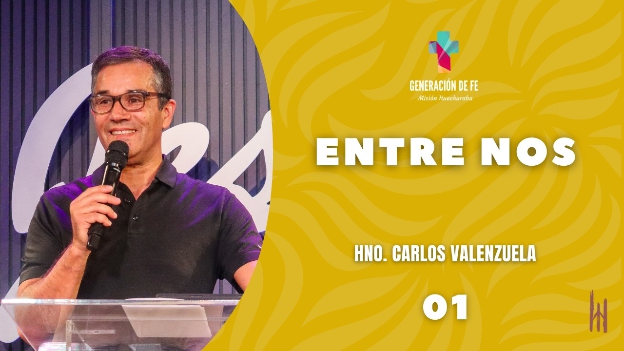 Entre nos - 19/02/2026 - Hno. Carlos Valenzuela
