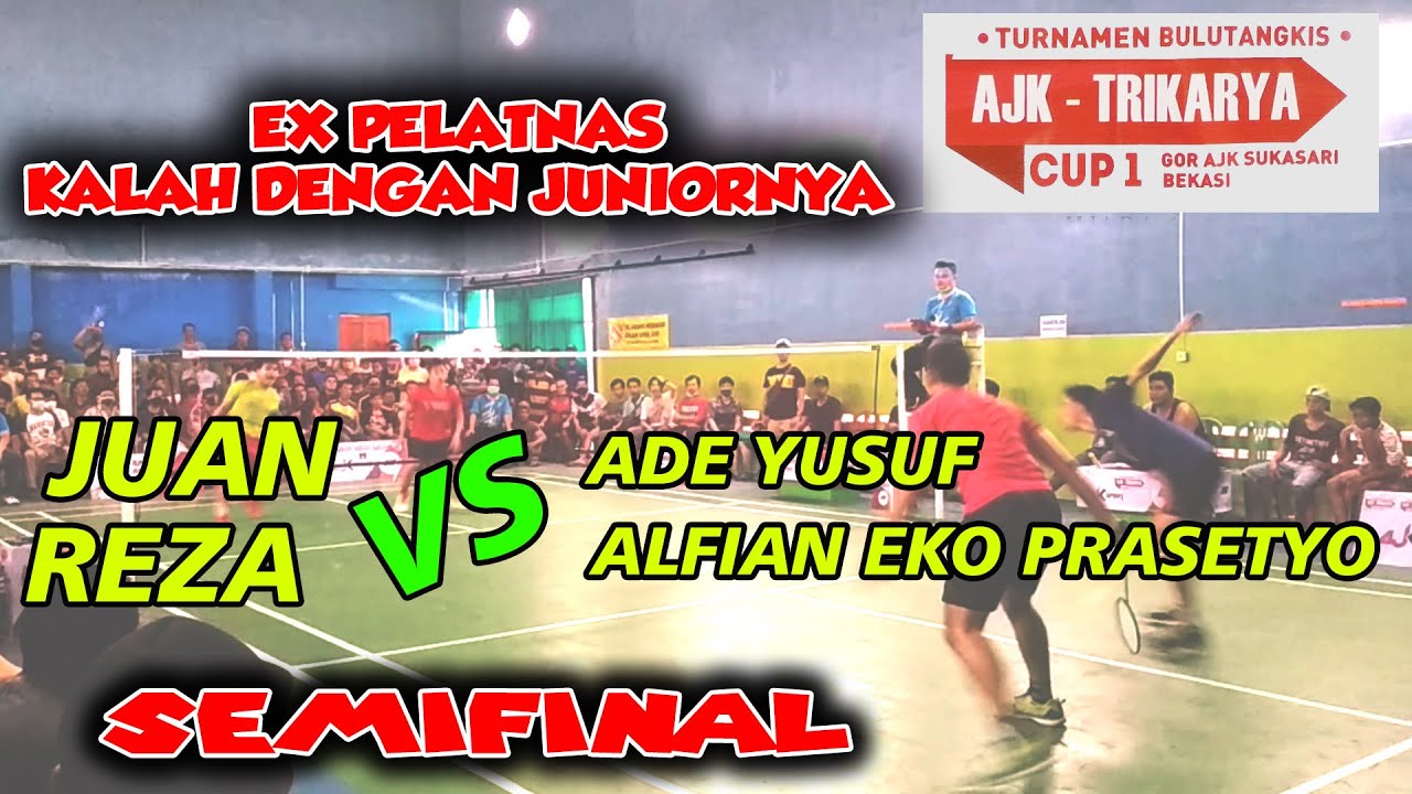 SEMIFINAL AJK-TRIKARYA 2020 // M JUAN ELGIFFANI/REZA DWICAHYA MAMPU TAKLUKAN EX PELATNAS