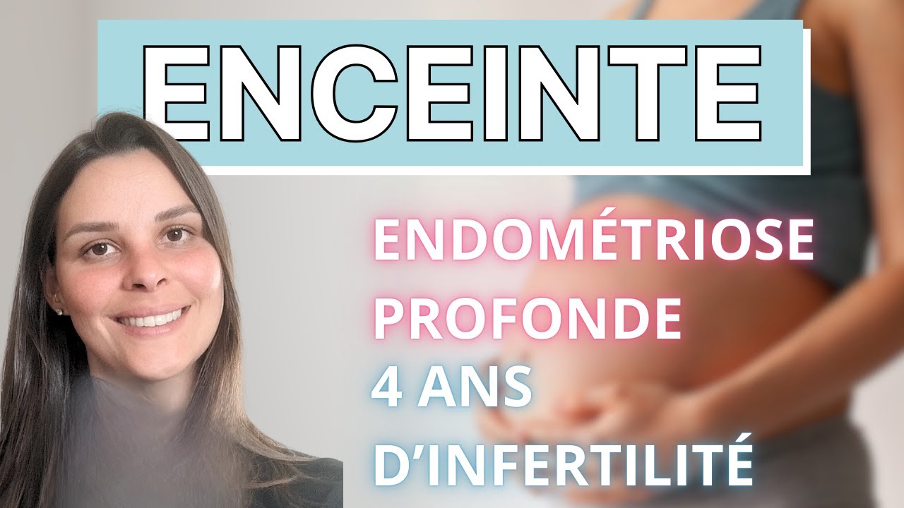 Témoignage : Endométriose profonde, FIV, infertilité