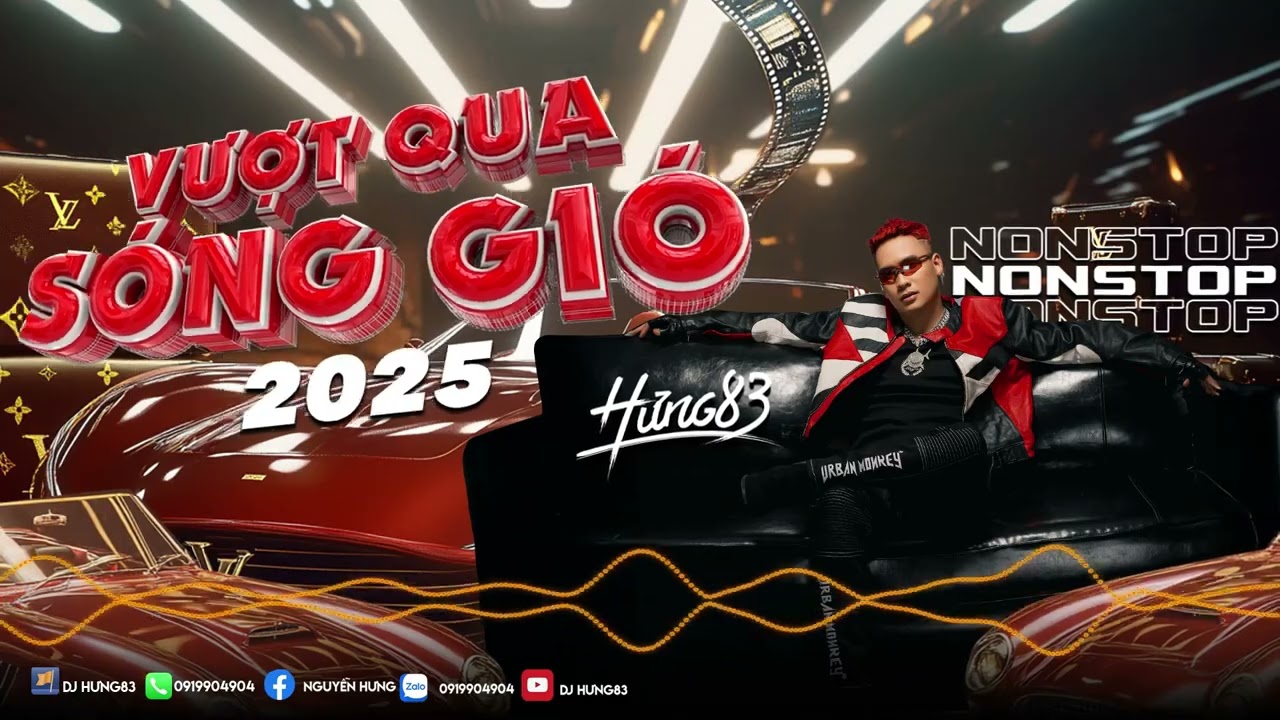 Nonstop Vượt Qua Sóng Gió - DJ Hưng83