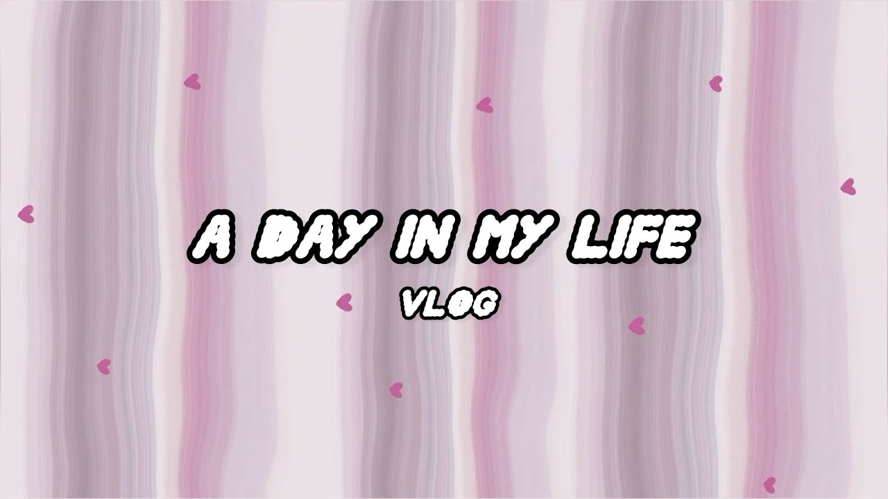 A day in my life 🌸🛍️ 