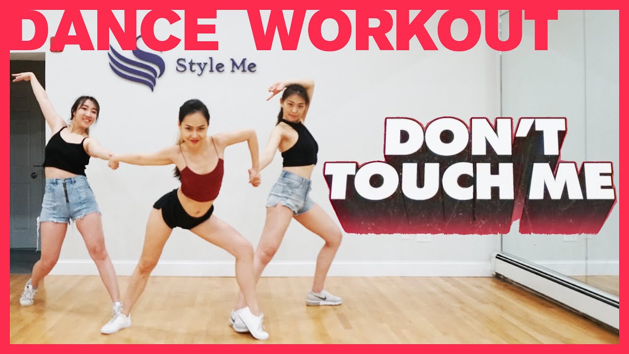 [HD] REFUND SISTERS(환불원정대) - DON'T TOUCH ME | K-Pop Dance Workout (Beg) | Cardio Training at Home