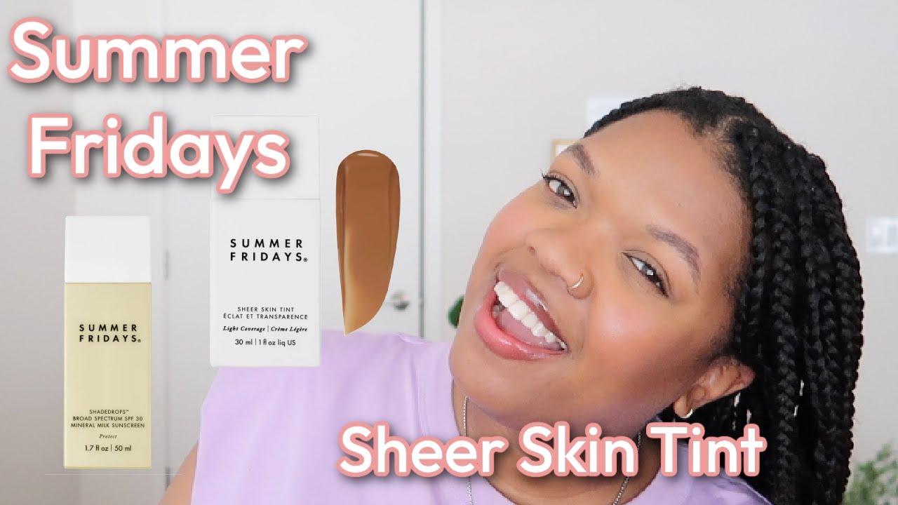 summer fridays sheer skin tint review | Shade 6