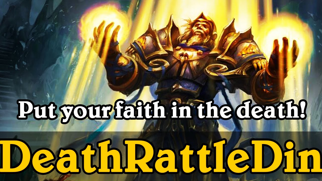 Hearthpwn Decks: DeathRattleDin