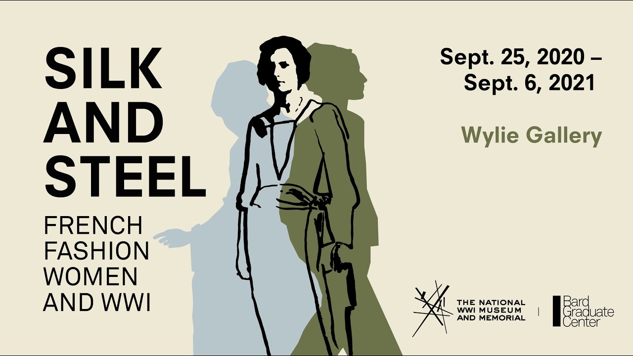 Silk and Steel: French Fashion, Women and WWI