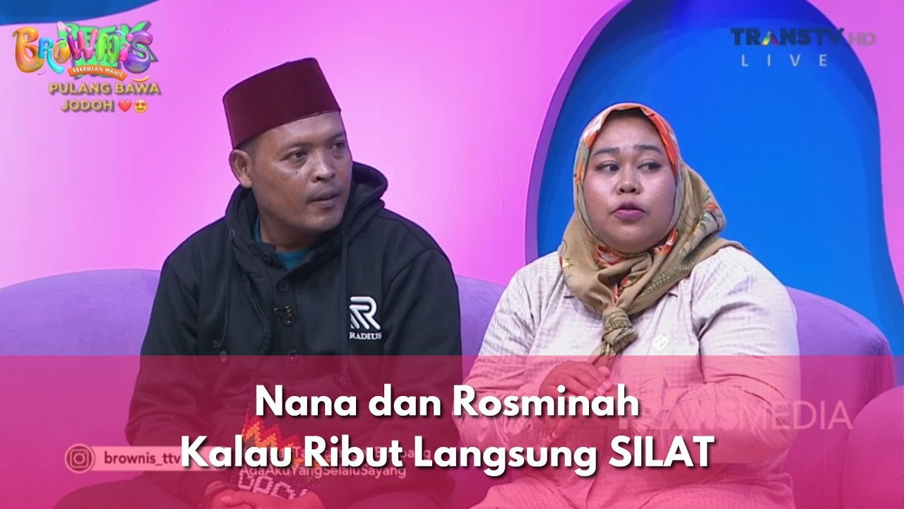 Nana dan Rosminah Kalau Ribut Langsung SILAT - BROWNIS (19/11/2025) P3