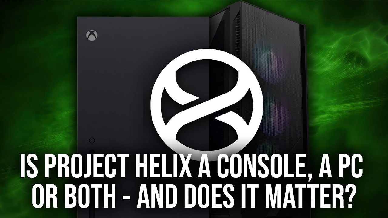 Is Project Helix A Console, A PC Or Both? And Why Does It Matter?