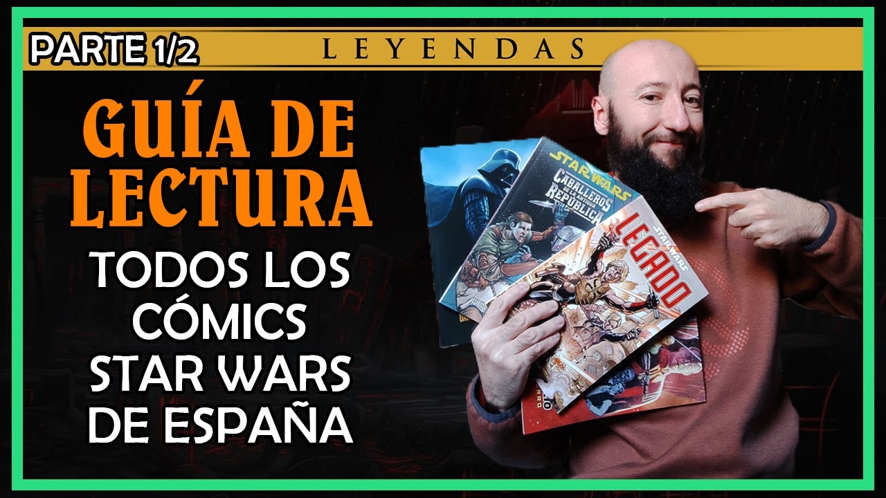 Guía lectura Star Wars Leyendas Cómics