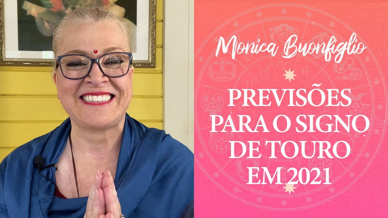 PREVISÕES PARA O SIGNO DE TOURO EM 2021