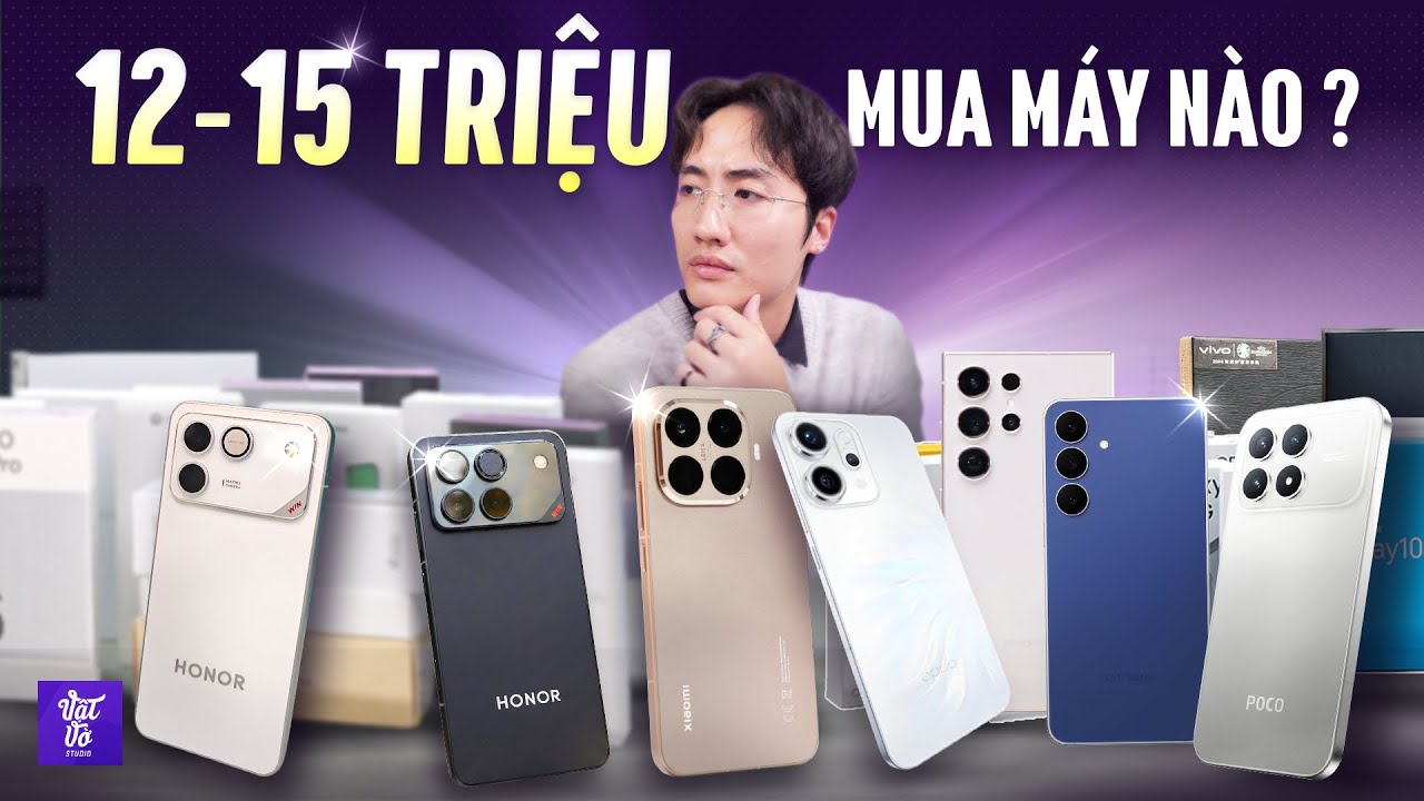 Tư vấn điện thoại 12-15 triệu đầu 2026: Chính hãng hay xách tay thơm hơn?