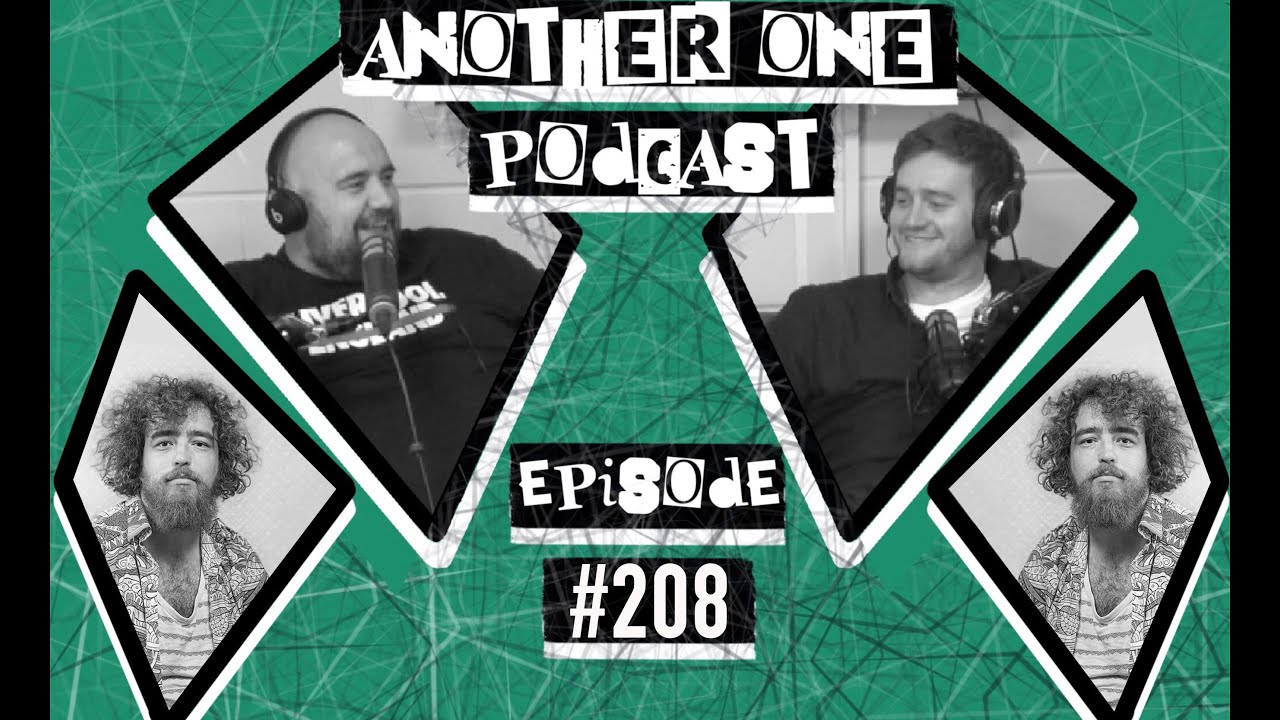 Another One Podcast - #208 | Jordan Ducharme