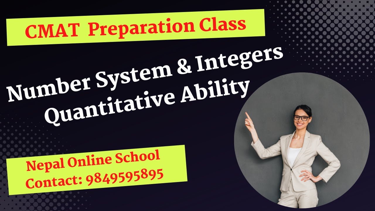 CMAT | number System and Integers | Quantitative Ability | CMAT Preparation Class