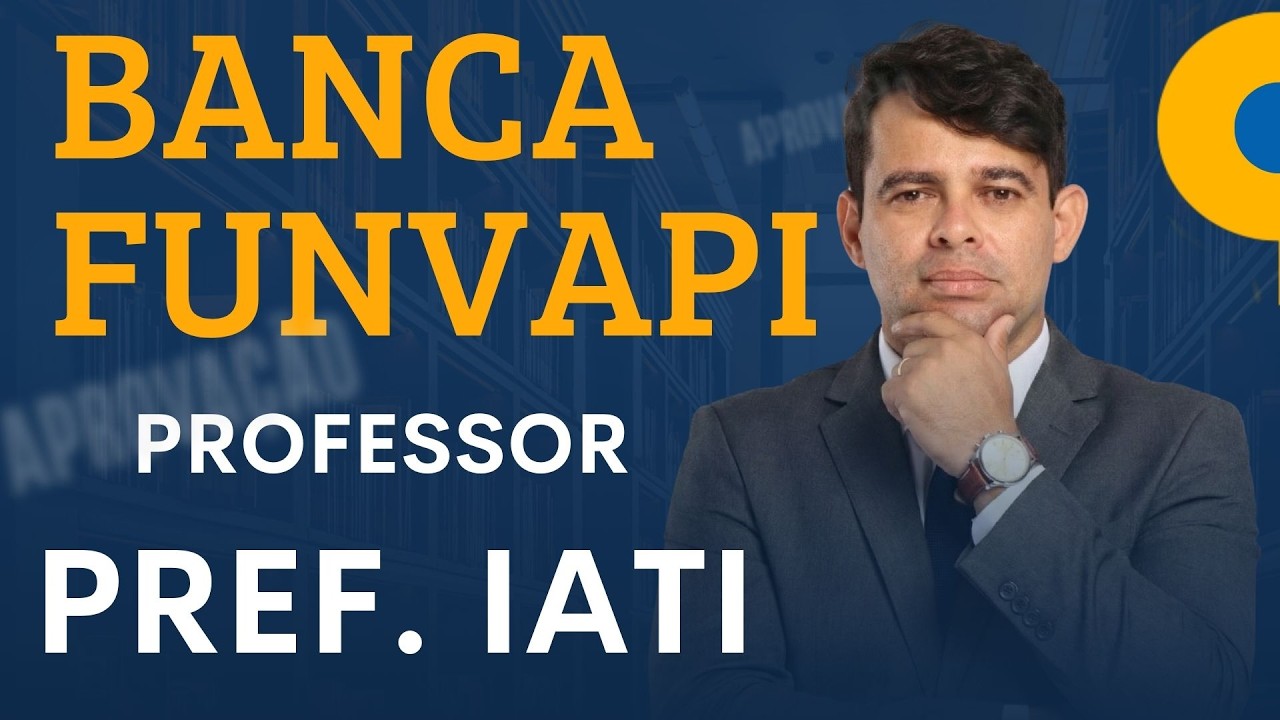 Banca Funvapi | Estratégias infalíveis com provas Funvapi da Prefeitura de Iati