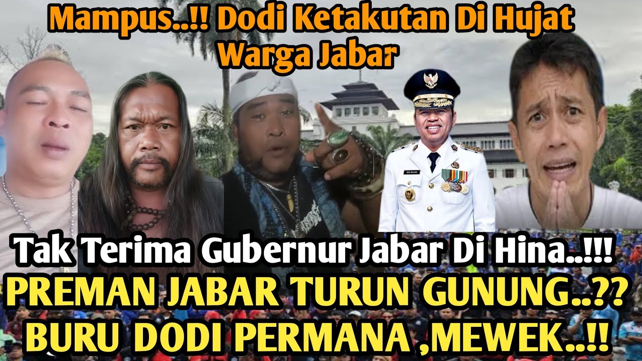 WARGA JABAR TAK TERIMA GUBERNURNYA DI HINA DODI PERMAN..!! PREMAN HINGGA JAWARA TANTANG DODI PERMANA