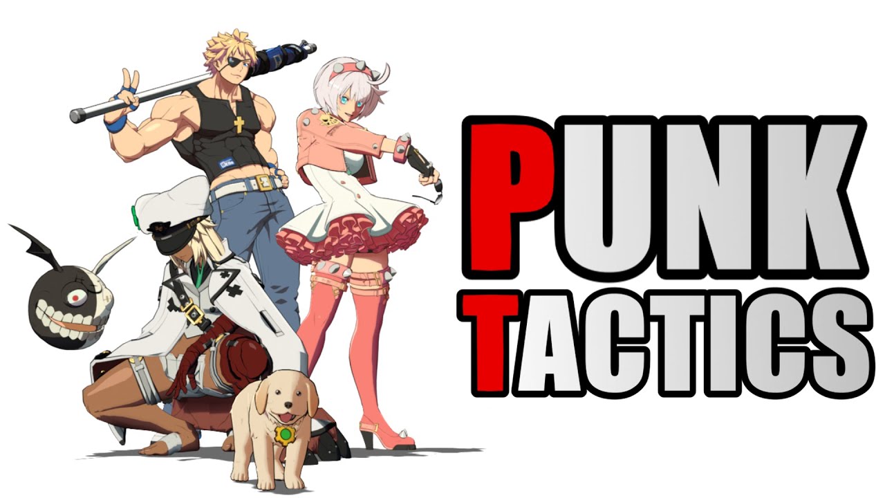 PUNK TACTICS (Guilty Gear Animation)