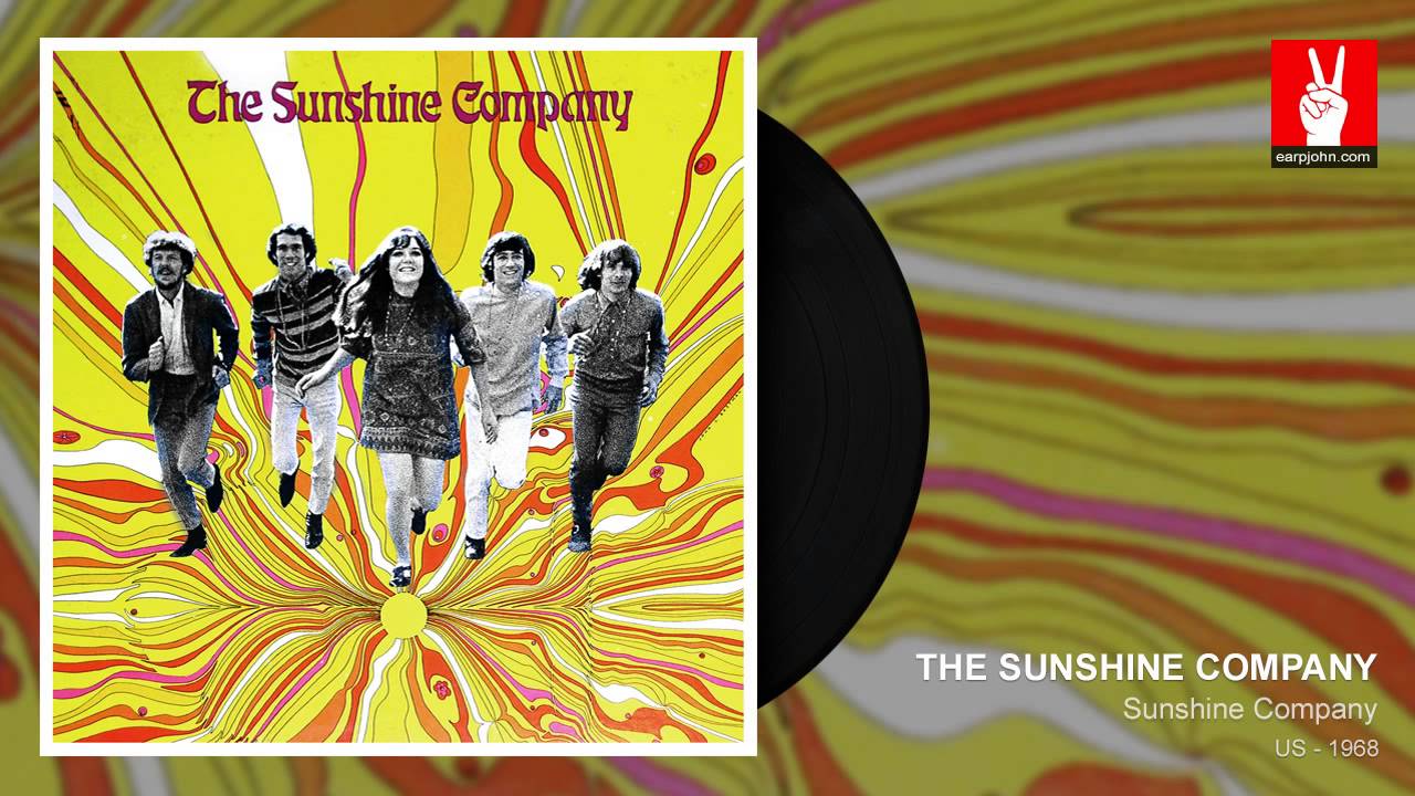 The Sunshine Company - Love, That's Where It Is (by EarpJohn)
