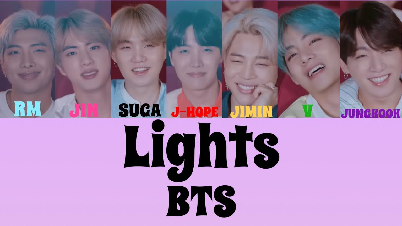 Lights/BTS 【カナルビ/日本語字幕/パート分け】