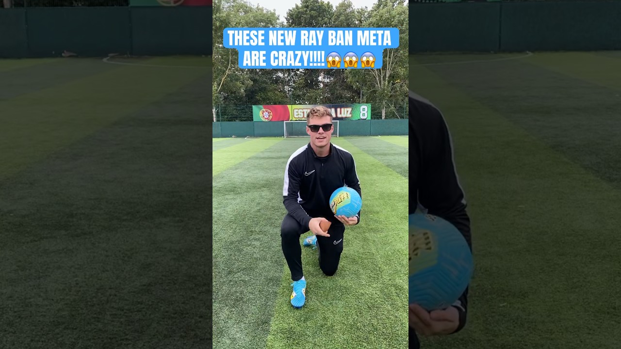 НОВЫЕ ОЧКИ RAYBAN META ИГРАЮТ В ФУТБОЛ!!!😱😱 #rayban #футбол #шорты