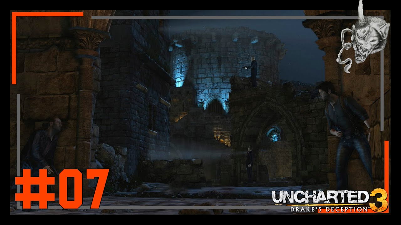 Uncharted 3 : Drake's Deception #07 -- Droga... Temos Muitos Amigos No caminho...
