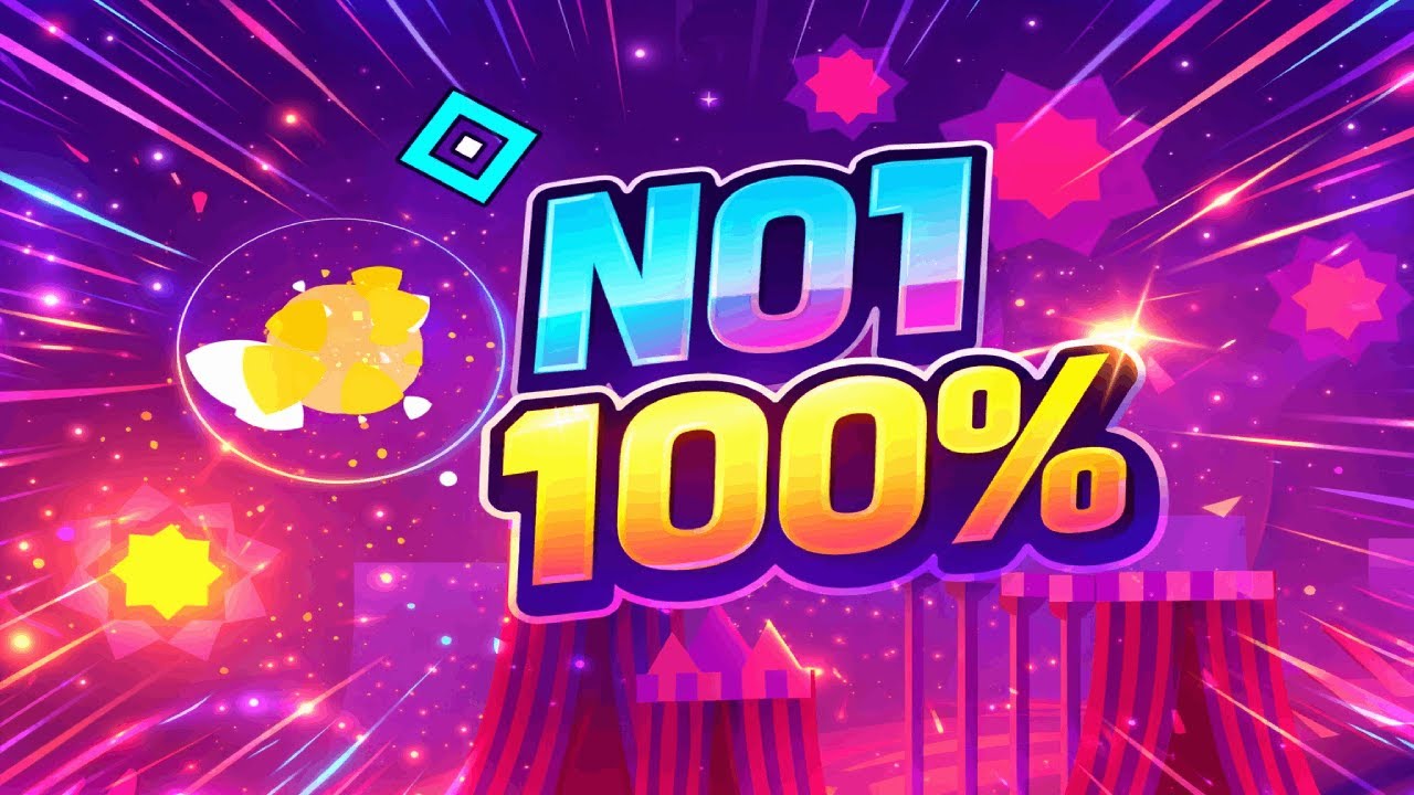 NO1 100% | Geometry Dash