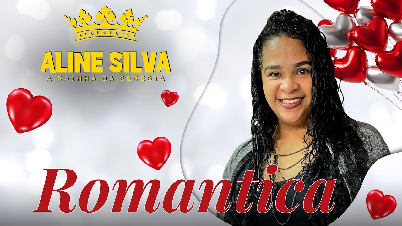 ALINE SILVA A RAINHA DA SERESTA - ROMANTICA (CLIPE OFICIAL)