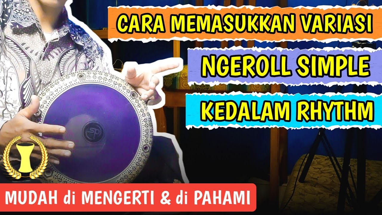 CARA MEMASUKKAN NGEROLL SIMPEL DARBUKA KE IRAMA SAIDI