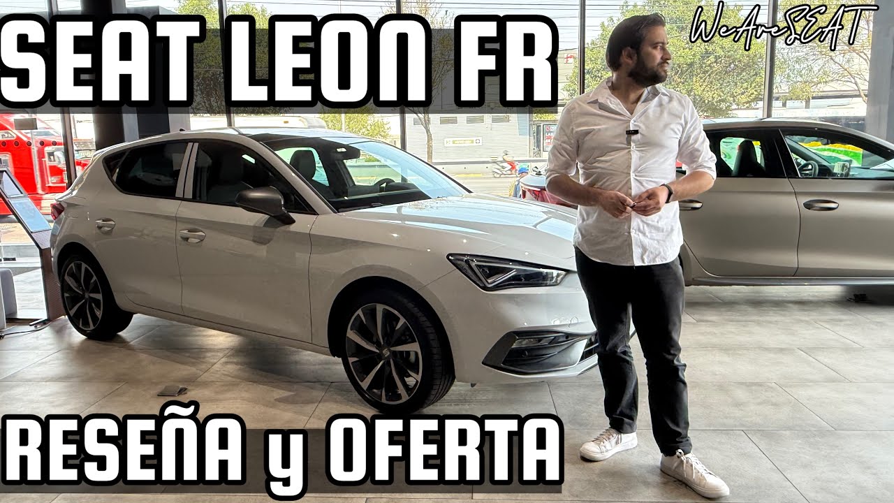 #SEAT #LEON #FR 2025 | Reseña y OFERTA ABRIL