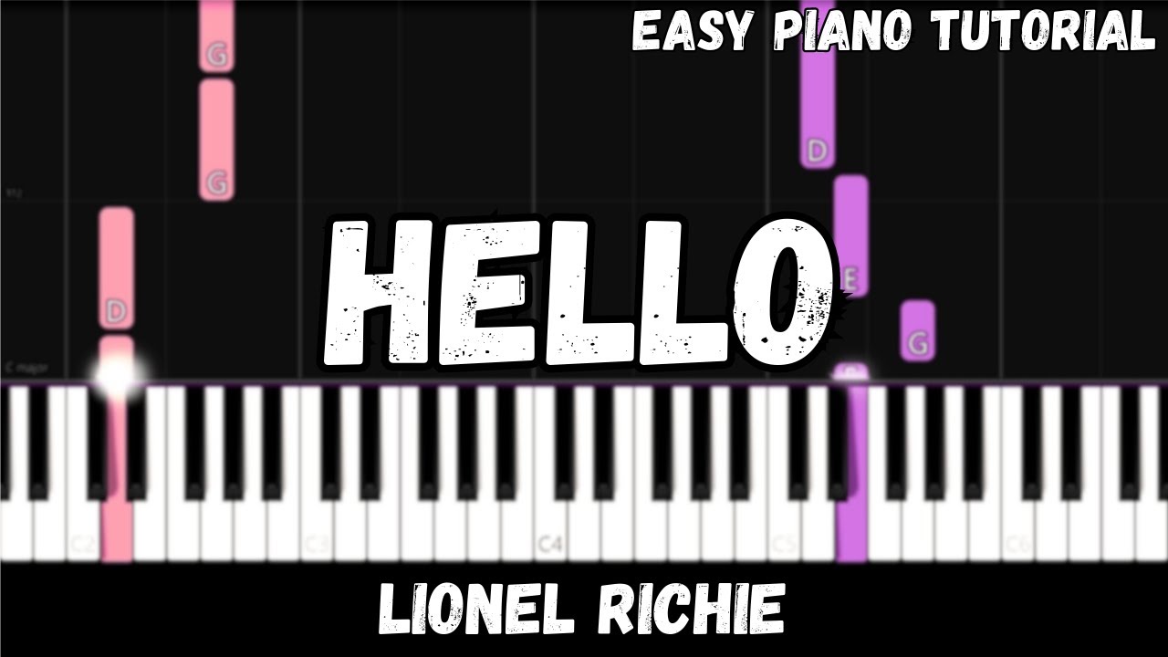 Lionel Richie - Hello (Easy Piano Tutorial)