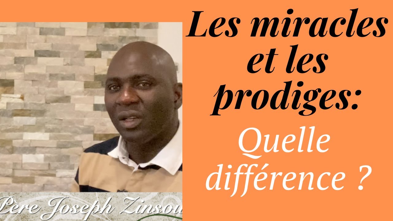 👉Témoin de l'Évangile #3 | 👉LES MIRACLES ET LES PRODIGES: QUELLE DIFFÉRENCE ? | Père Joseph  ZINSOU.
