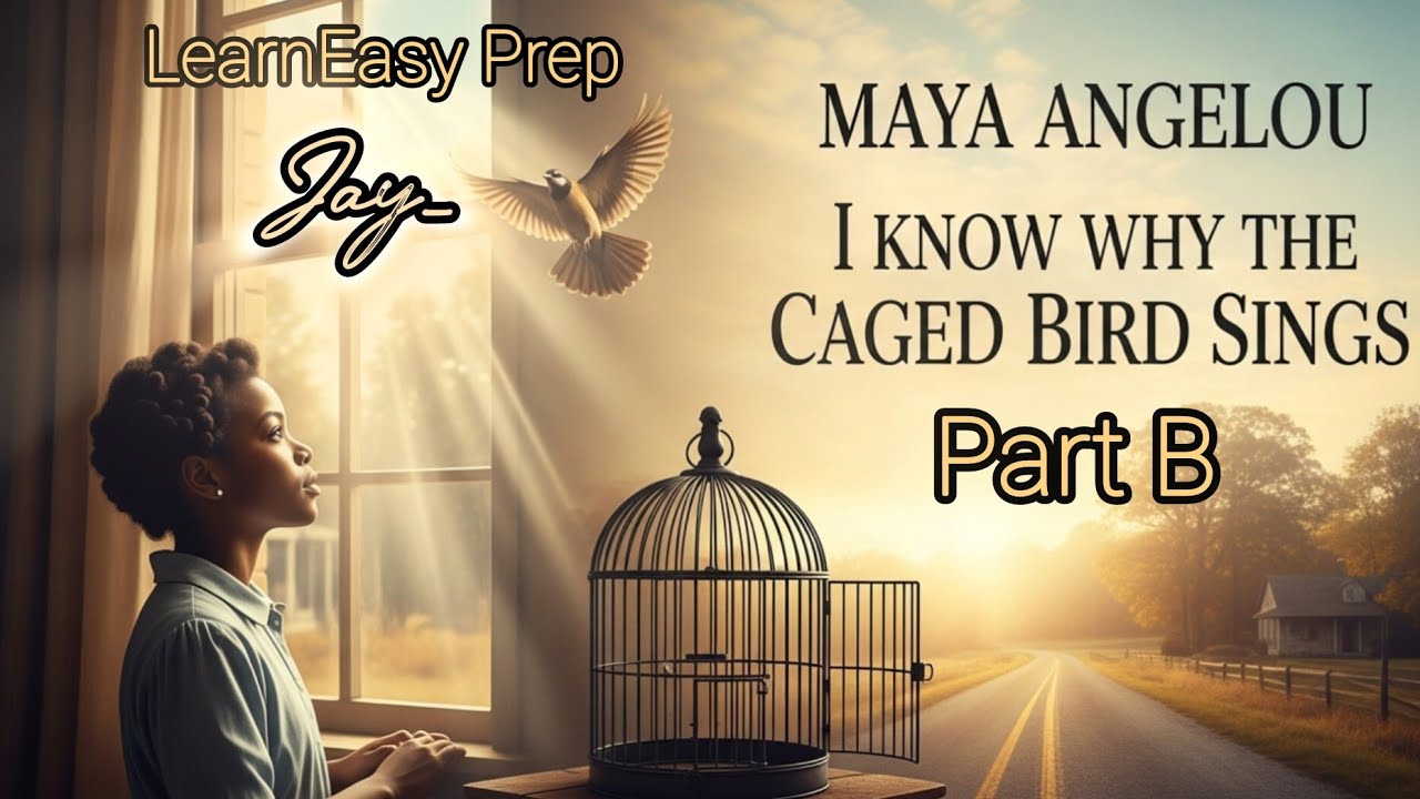 I Know Why the Caged Bird Sings (1969)| Maya Angelou | Hindi Explanation | Part B