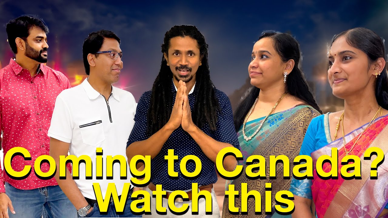 Do you want to come to Canada watch this | கனடாக்கு வரணுமா இத பாருங்க முதல்ல