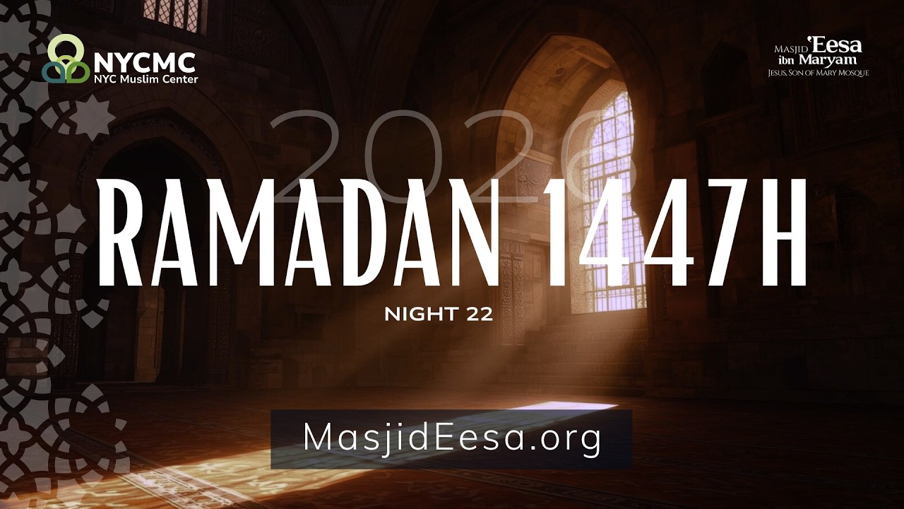 Night 22 - Ramadan 2026